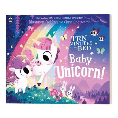 Ten Minutes to Bed: Baby Unicorn 十分钟睡前故事：独角兽宝宝