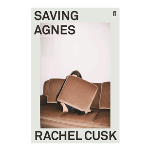 【预售】拯救艾格尼丝 Saving Agnes英文小说原版图书外版进口书籍Rachel Cusk