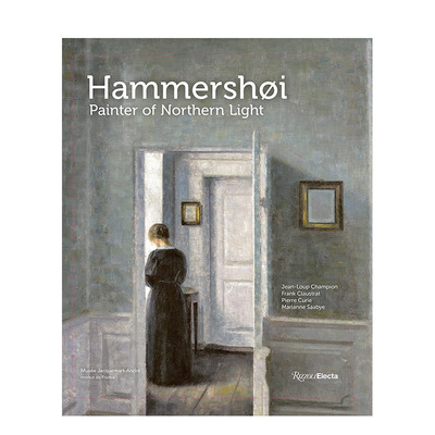 【现货】英文 哈莫修依：北欧之光 丹麦光影大师画家 Hammershoi: Painter of Northern Light 19世纪艺术画册 正版进口图书