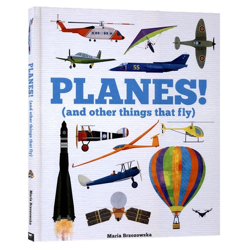 Planes! and other things that fly 飞机科普绘本 少儿趣味课外百科 飞机 气球 火箭 飞行器 6-9岁 机械爱好 英文原版进口图书