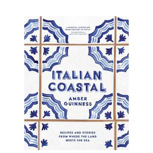【预售】意大利海岸：托斯卡纳-西西里的食谱和故事Recipes and Stories from Tuscany to Sicily 英文生活