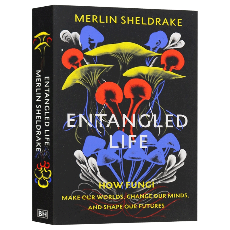 华研原版 探索迷人的真菌世界 英文原版 Entangled Life 自然科学 Merlin Sheldrake 英文版 进口英语书籍