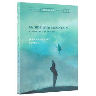 山居岁月英文原版小说 My Side of the Mountain 纽伯瑞银奖儿童文学青少年中小学生课外英语读本 Jean Craighead George 学校推荐