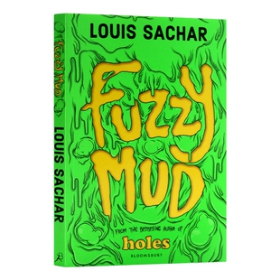 英文原版小说 Fuzzy Mud 烂泥怪 纽伯瑞金奖 Holes 别有洞天 同作者 英文版 进口英语原版书籍