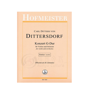 迪特斯多夫 G大调协奏曲 小提琴管弦乐队 总谱 霍夫曼斯特乐谱书 Dittersdorf Concerto in G Major Violin Orchestra FH7305