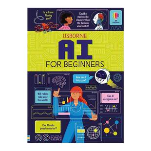 Usborne出品 AI for Beginners 少年商学院 读懂人工智能AI 英文原版 儿童绘本知识百科科学科普读物彩色插图精装尤斯伯恩