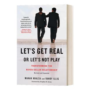英文原版 Let's Get Real or Let's Not Play 要么不做 要做就做到最好 改变买方 卖方的关系 英文版 Mahan Khalsa 进口英语书籍