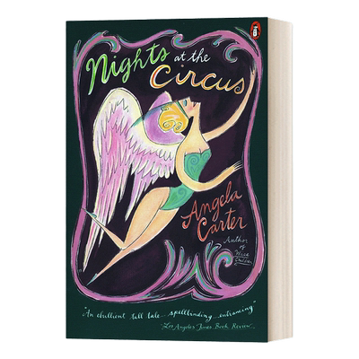 英文原版 Nights at the Circus 马戏团之夜 Angela Carter安吉拉?卡特 英文版 进口英语原版书籍
