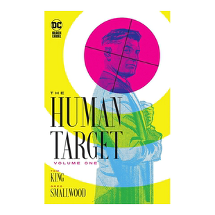 【现货】DC黑标漫画 替身标靶卷1 The Human Target Book One 人形标靶 英文漫画书原版进口图书美漫书籍 平装 Tom King
