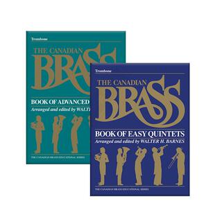 加拿大铜管 简易 高阶五重奏长号 原版乐谱书 The Canadian Brass Book of Easy Advanced Quintets Trombone HL50396050/50480317