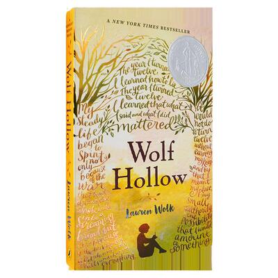 【现货】Wolf Hollow 狼洞之夜 纽伯瑞银奖 儿童文学 校园欺凌问题 蓝思800L 10-13岁 寒暑期推荐 Lauren Wolk 正版进口英文原版书