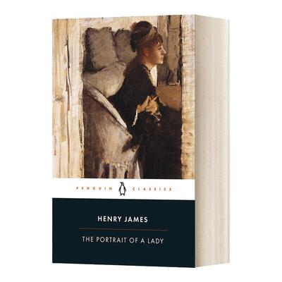 The Portrait of a Lady  一位女士的画像 亨利詹姆斯 企鹅黑经典 Penguin Black Classics 英文原版