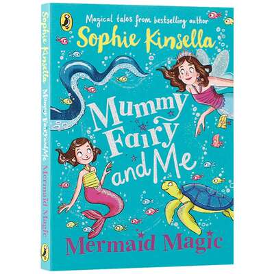 Mummy Fairy and Me: Mermaid Magic 仙女奇遇记4 儿童初级章节书故事书桥梁书 平装 英文原版 5-8岁
