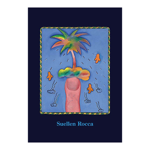 【现货】苏伦·罗卡 Suellen Rocca英文艺术原版图书进口书籍Suellen Rocca