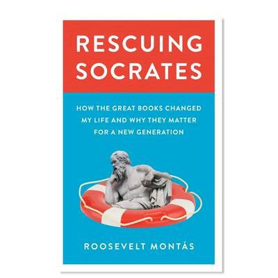 【预售】拯救苏格拉底英文社会科学进口原版外版书简装Rescuing Socrates How the Great Books Changed My Life and Why They M