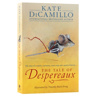 浪漫鼠德佩罗 英文原版小说 The Tale of Despereaux 双鼠记 儿童文学纽伯瑞奖 同名电影原著 凯特迪卡米洛Kate DiCamillo英语书籍