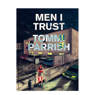 【现货】英文原版 我信任的男人 Men I Trust 英文漫画 图形小说 Tommi Parrish 正版进口书籍 善优图书