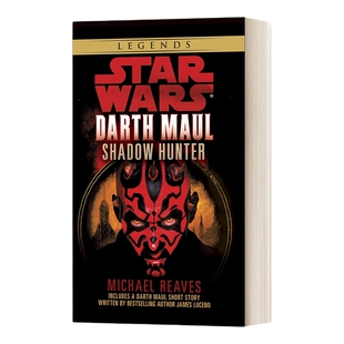 英文原版小说 Star Wars Darth Maul Shadow Hunter 影子猎人 星球大战传奇 星球大战 达斯 摩尔第二卷 英文版 进口英语原版书籍