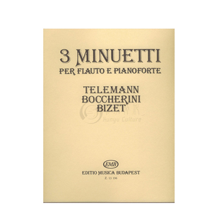 3首小步舞曲 长笛和钢琴 布达佩斯原版进口乐谱书 Bantai Vilmos 3 MINUETTI Flute and Piano Z 13196