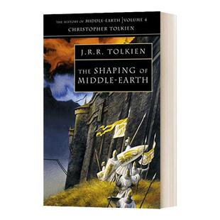 中土的形成4 中土世界的历史 第四部 英文原版 The Shaping of Middle-Earth The History of Middle Earth 4 中洲世界 进口英语书