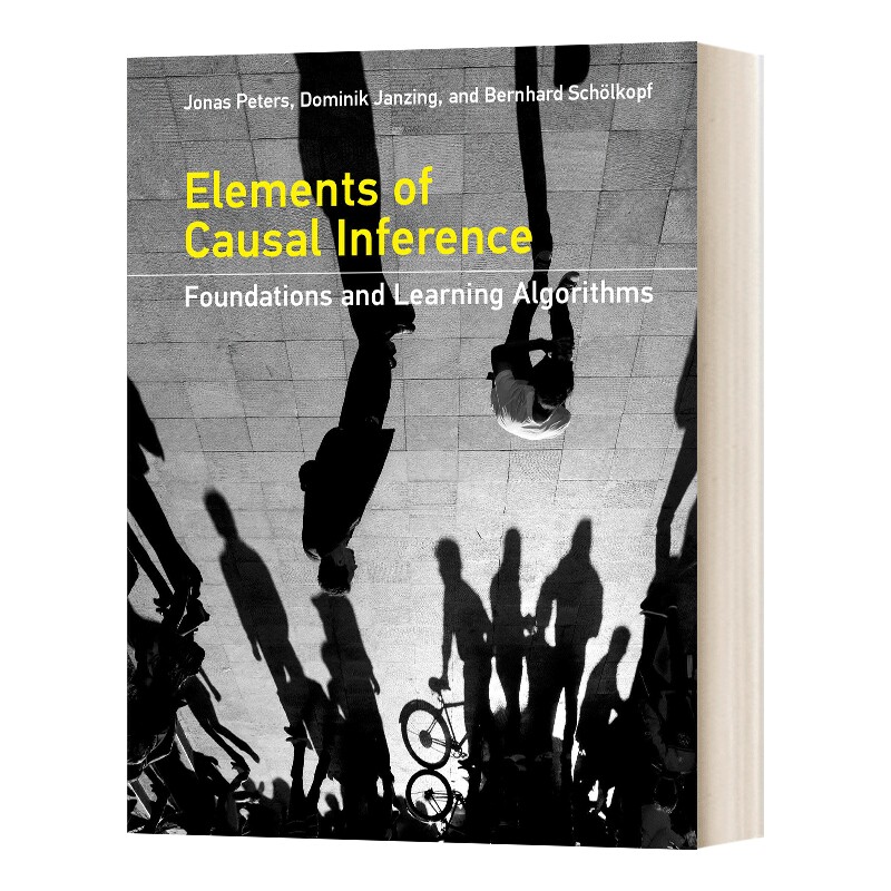 英文原版 Elements of Causal Inference 因果推断要素 精装 英文版 进口英语原版书籍