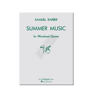 塞缪尔巴伯夏日音乐总分谱 希尔默原版乐谱书 Samuel Barber SUMMER MUSIC Score and Parts HL50352030