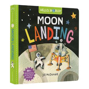 英文原版 Hello World Moon Landing 你好科学小世界 登月 纸板书 儿童科普百科 幼儿STEM启蒙图画书