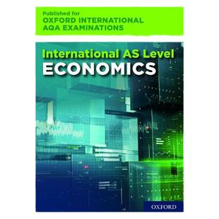 Oxford AQA AS A Level Examinations Economics 牛津大学国际AQA考试经济学英文原版