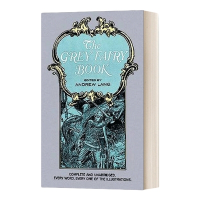 英文原版 The Grey Fairy Book 朗格灰色童话 安德鲁 朗格 Andrew Lang 英文版 进口英语原版书籍儿童图书