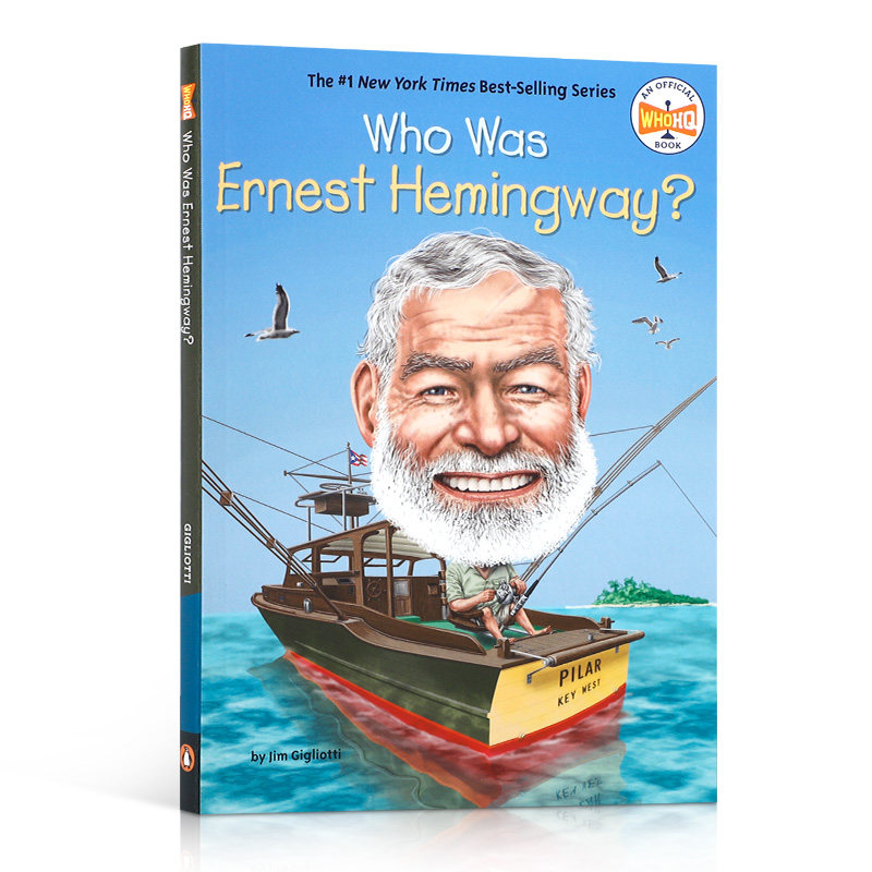 英文原版Who Was Ernest Hemingway? 欧内斯特.海明威是谁?中小学生英语课外阅读steam科普读物 历史人文科普百科初级桥梁书