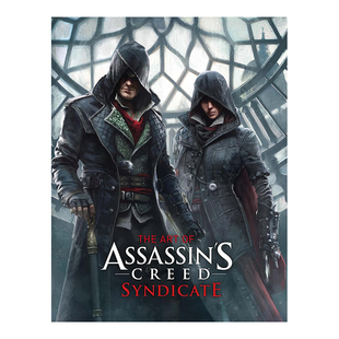 【预售】刺客信条枭雄的艺术 The Art of Assassins Creed Syndicate英文艺术原版图书进口书籍Paul Davies