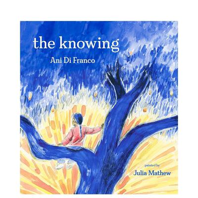 【预售】知道吗？英文儿童绘本自我认知情绪管理进口原版书精装Knowing， The DIFRANCO  ANI Penguin Books