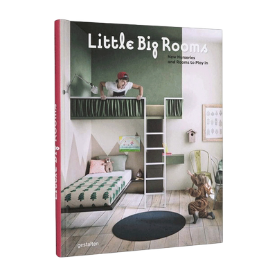 英文原版 Little Big Rooms New Nurseries and Rooms to Play in 小房子大空间 精装 新托儿所与玩乐场建筑设计 英文版 进口英语