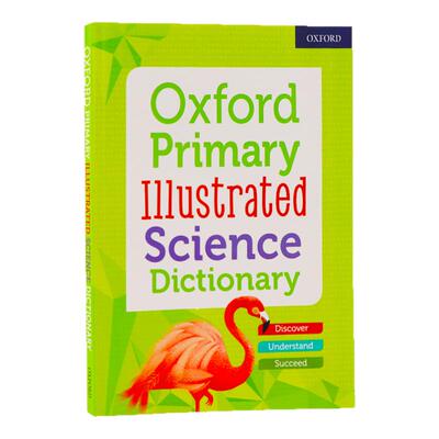 【外图原版】进口英文 牛津图解初级科学词典新版Oxford Primary Illustrated Science Dictionary英文原版工具书
