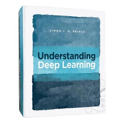 现货速发 英文原版 理解深度学习 Understanding Deep Learning  by Simon J.D. Prince 9780262048644