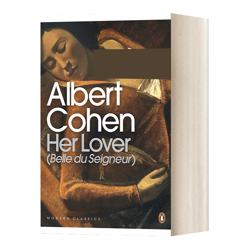 英文原版小说 Her Lover 她的情人 阿尔伯特·科恩 企鹅现代经典 英文版 Albert Cohen;David Coward 进口英语原版书籍