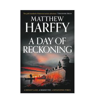 【预售】清算日英文文学小说进口原版外版书平装14岁以上A Day of Reckoning Matthew Harffy Head of Zeus
