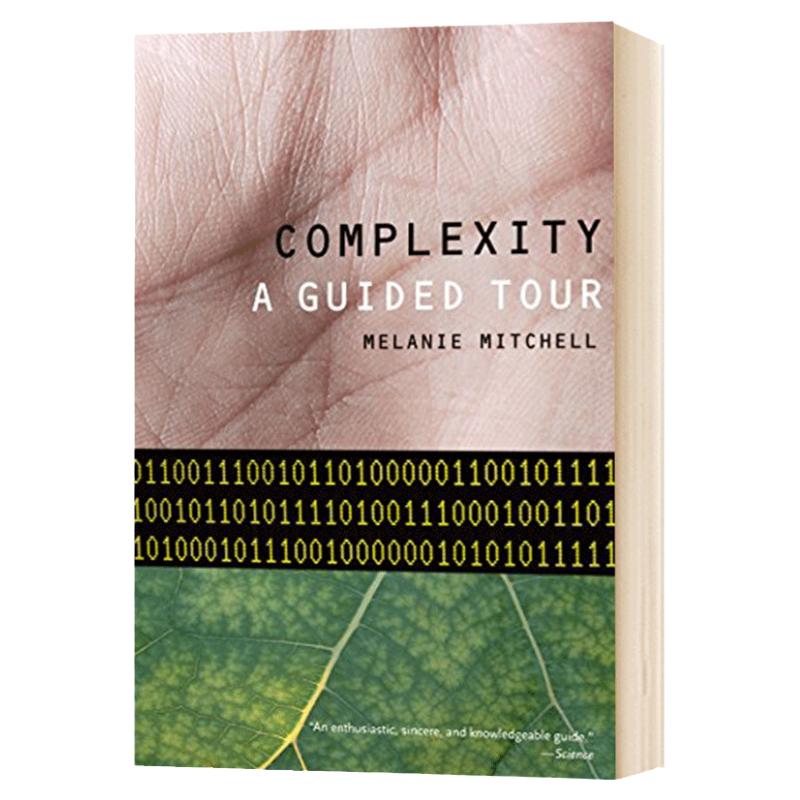复杂性 Complexity A Guided Tour 英文原版 科学的核心理念 Melanie Mitchell 英文版进口原版英语书籍
