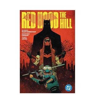 【现货】DC漫画 红头罩：山丘 Red Hood: The Hill 英文漫画书原版进口图书美漫书籍 Shawn Martinbrough  Sanford Greene