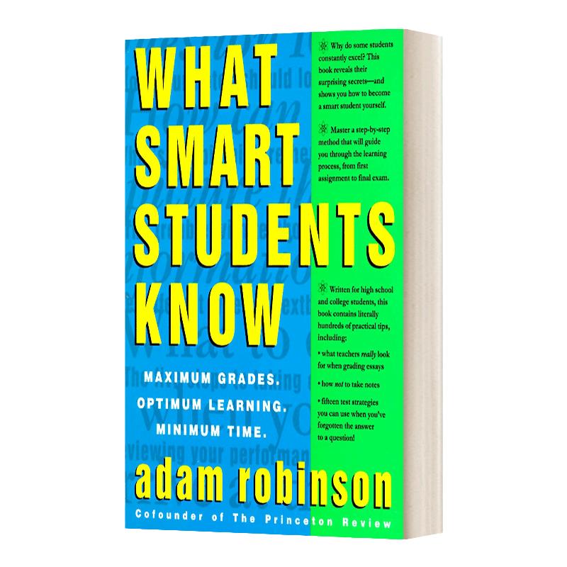 英文原版 What Smart Students Know 如何学习 用更短的时间达到更佳效果和更好成绩 英文版 Adam Robinson 进口英语原版书籍