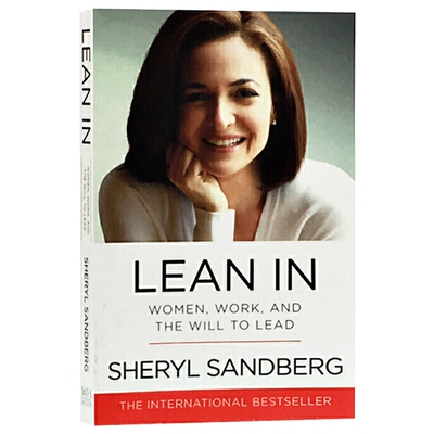 Lean In 英文原版 向前一步 英版 谢丽尔桑德伯格 Sheryl Sandberg 欢乐颂安迪原型 Facebook执行官女性励志 硅谷影响力人物英文版