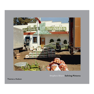 【现货】 Stephen Shore Solving Pictures /anglais 斯蒂芬·肖尔:破译照片 英文原版图书正版 艺术摄影作品集 BAJAC QUENTIN CA