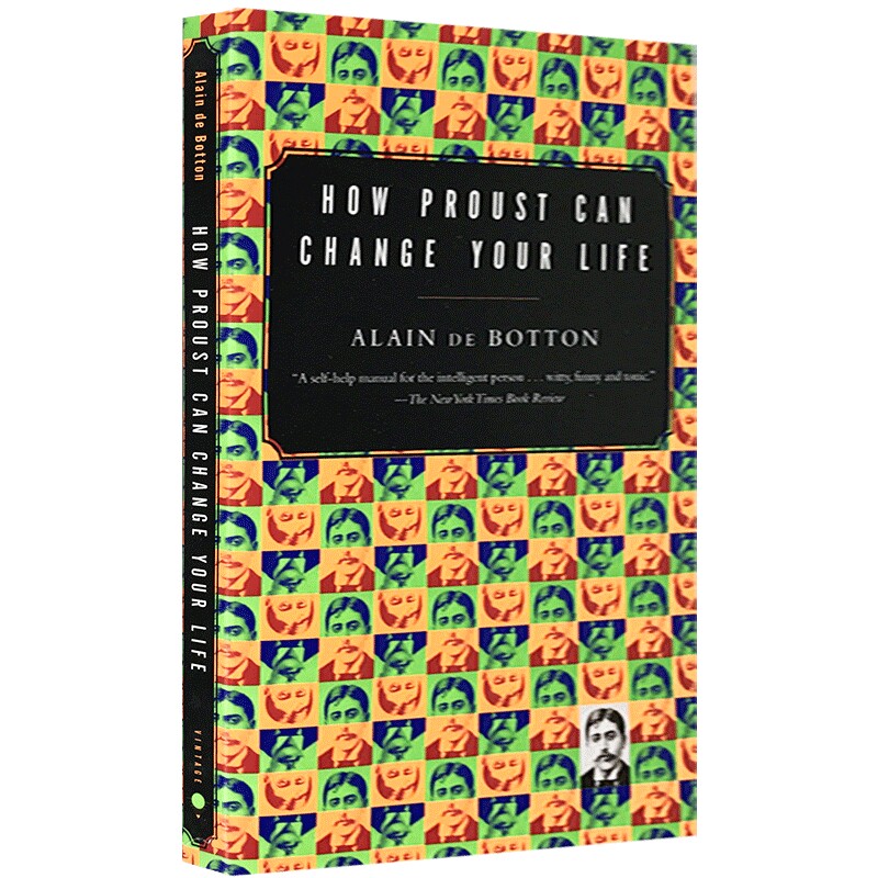 华研原版 拥抱逝水年华 英文原版 How Proust Can Change Your Life 普鲁斯特如何改变你的生活 德波顿作品 英文版进口英语书籍