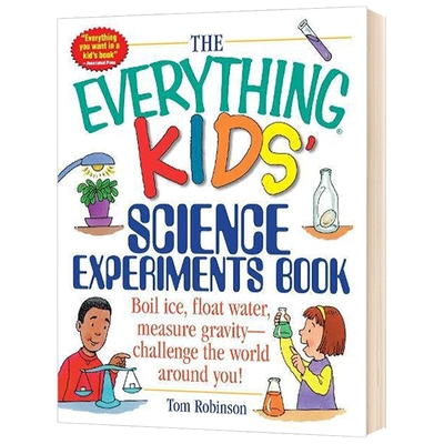 孩子的百宝箱 科学实验 The Everything Kids' Science Experiments Book STEM 英文原版 进口儿童英语科普读物书籍 全英文版
