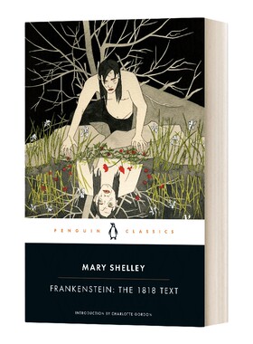 英文原版小说 Frankenstein The 1818 Text 科学怪人 弗兰肯斯坦 1818年版 玛丽·雪莱 英文版 进口英语原版书籍