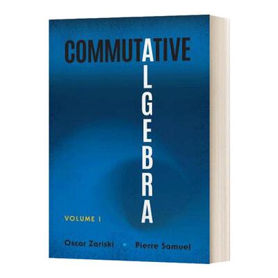 Commutative Algebra: Volume I交换代数卷一 英文原版