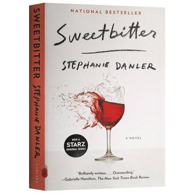 你要像喜欢甜一样喜欢苦 英文原版小说 Sweetbitter 甜苦曼哈顿 英文版女性职场励志小说 纽约时报推荐 斯蒂芬妮丹勒 进口英语书籍