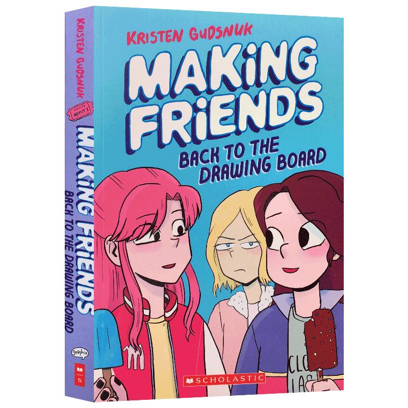 预售英文原版Making Friends: Back to the Drawing Board交朋友全彩版漫画书中小学生课后趣味读物故事Kristen Gudsnuk学乐8-15岁