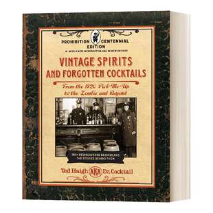 英文原版 Vintage Spirits and Forgotten Cocktails 古典烈酒和被遗忘的鸡尾酒 禁酒百年版 英文版 进口英语原版书籍