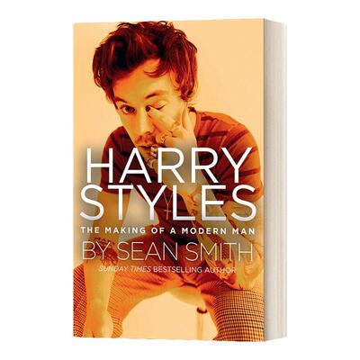 Harry Styles: The Making of a Modern Man  哈利·斯泰尔斯传记：现代男士的养成 精装